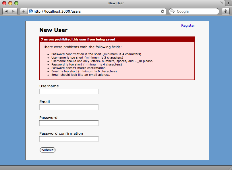 The user model is automatically validated when a user tries to register.